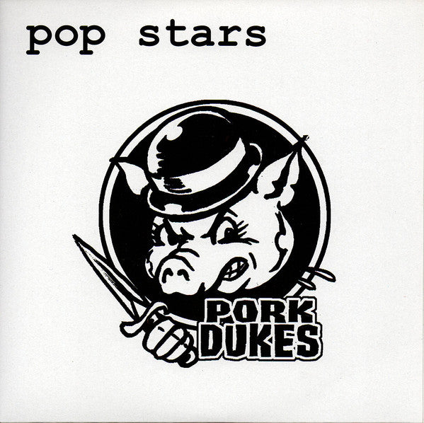 PORK DUKES, THE (ザ・ポーク・デュークス) - Pop Stars (UK 500枚限定ピンク&ブラックマーブルヴァイナル 7"「廃盤 New」)