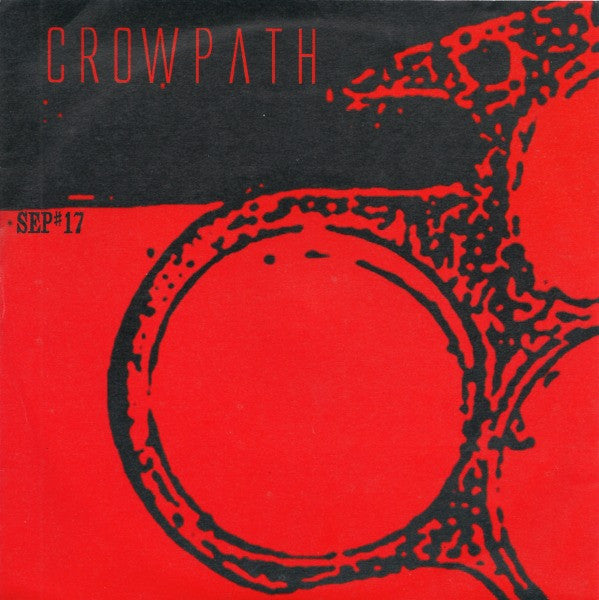 CROWPATH (クロウパス) - I, The Arsonist +3 (German 限定プレス 7"「廃盤 New」)