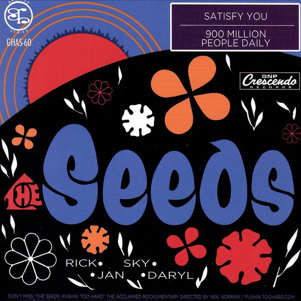 SEEDS (シーズ) - Satisfy You (US 限定ジャケ付復刻再発7インチ・シングル/New)'68年ACIDフラワー・ガレージ・クラシック!