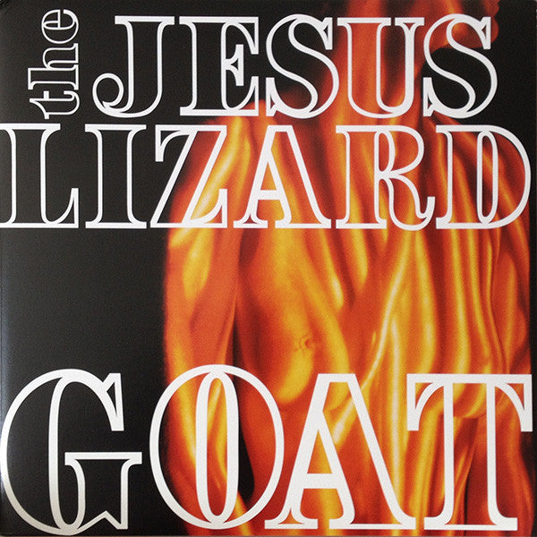 JESUS LIZARD, THE (ジーザス・リザード) - Goat (US Limited Reissue 120g LP/NEW) 再発120グラム重量盤!
