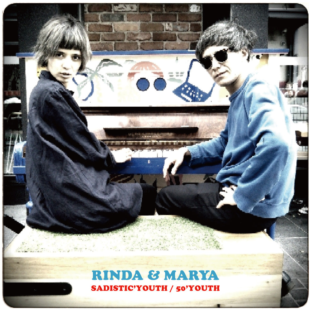 RINDA & MARYA(リンダ&マーヤ) - Sadistic'Youth / 50’Youth (日本タイムボム 500枚限定ナンバリング入りジャケ付き 7"シングル/New) 残少!夙川ボーイズの二人!