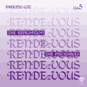 REDEMPTION, THE / INEVITABLES, THE (レデムプション / イネビタブルズ) - Parking Arking Lot Rendezvous Vol.5 (Japan 限定プレス 7" / New)
