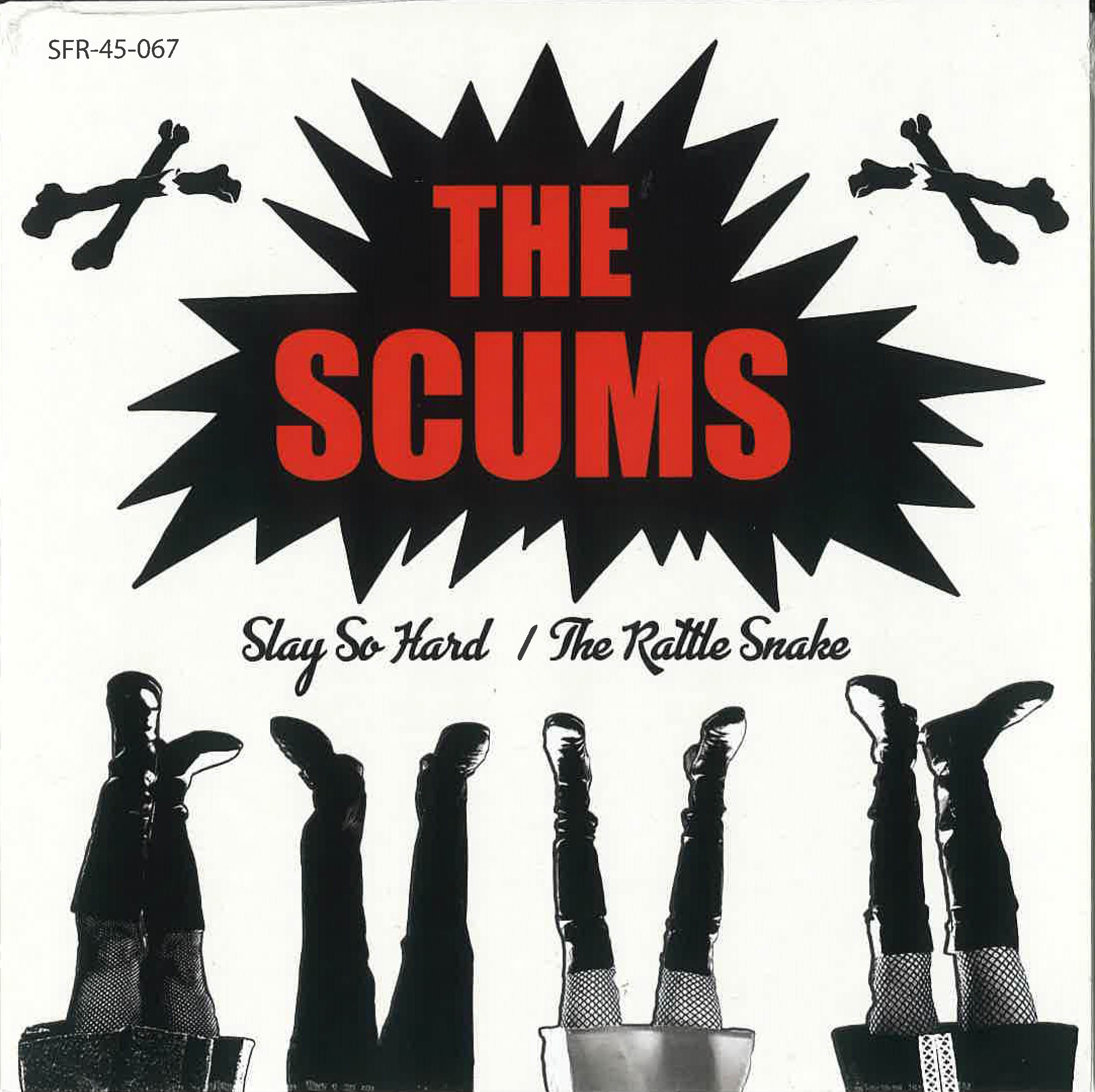 ストンピン・リフラフズ の変名！？ THE SCUMS デビュー7” 入荷 ！