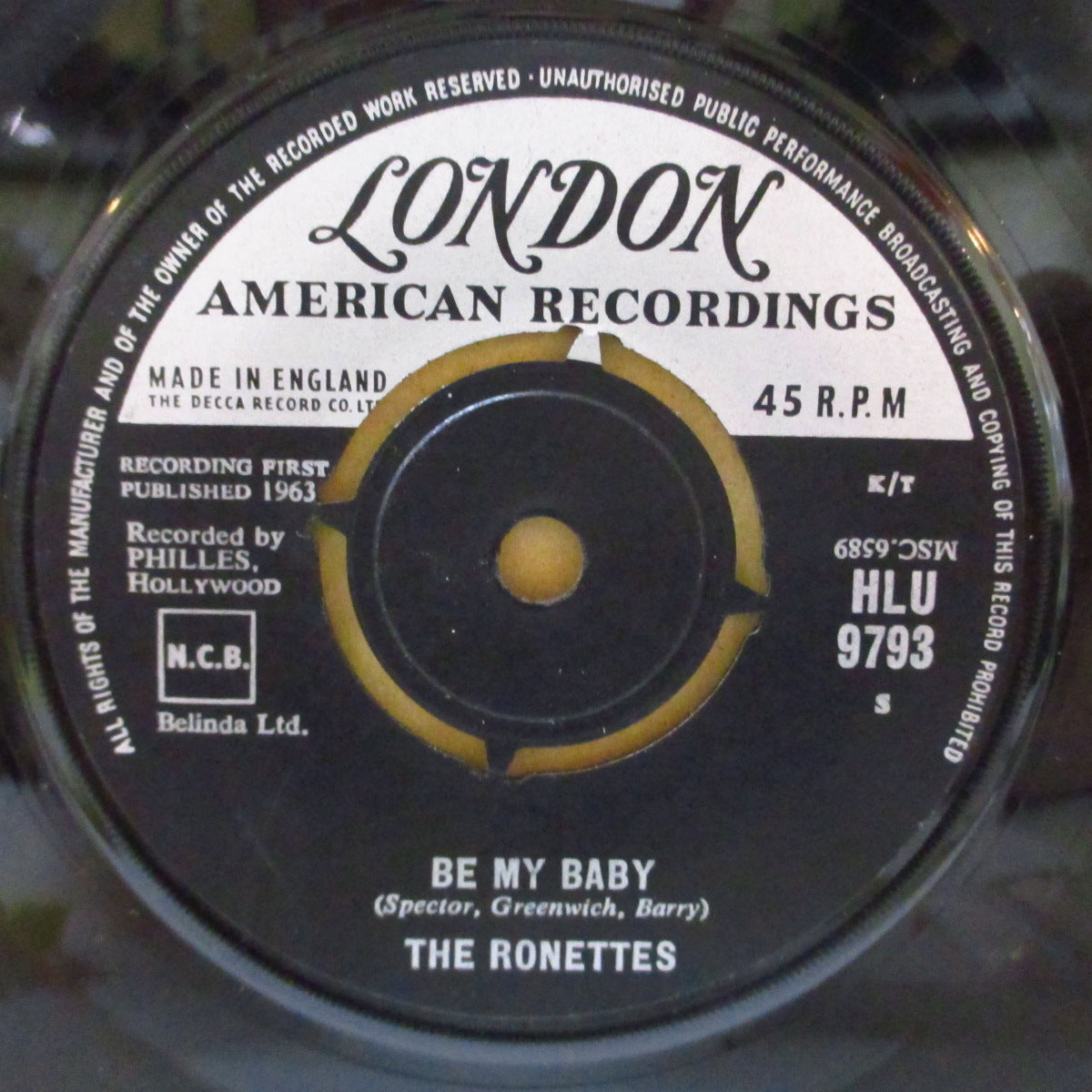 RONETTES, THE (ザ・ロネッツ)  - Be My Baby (UK '63 オリジナル・7インチ+カンパニースリーブ)