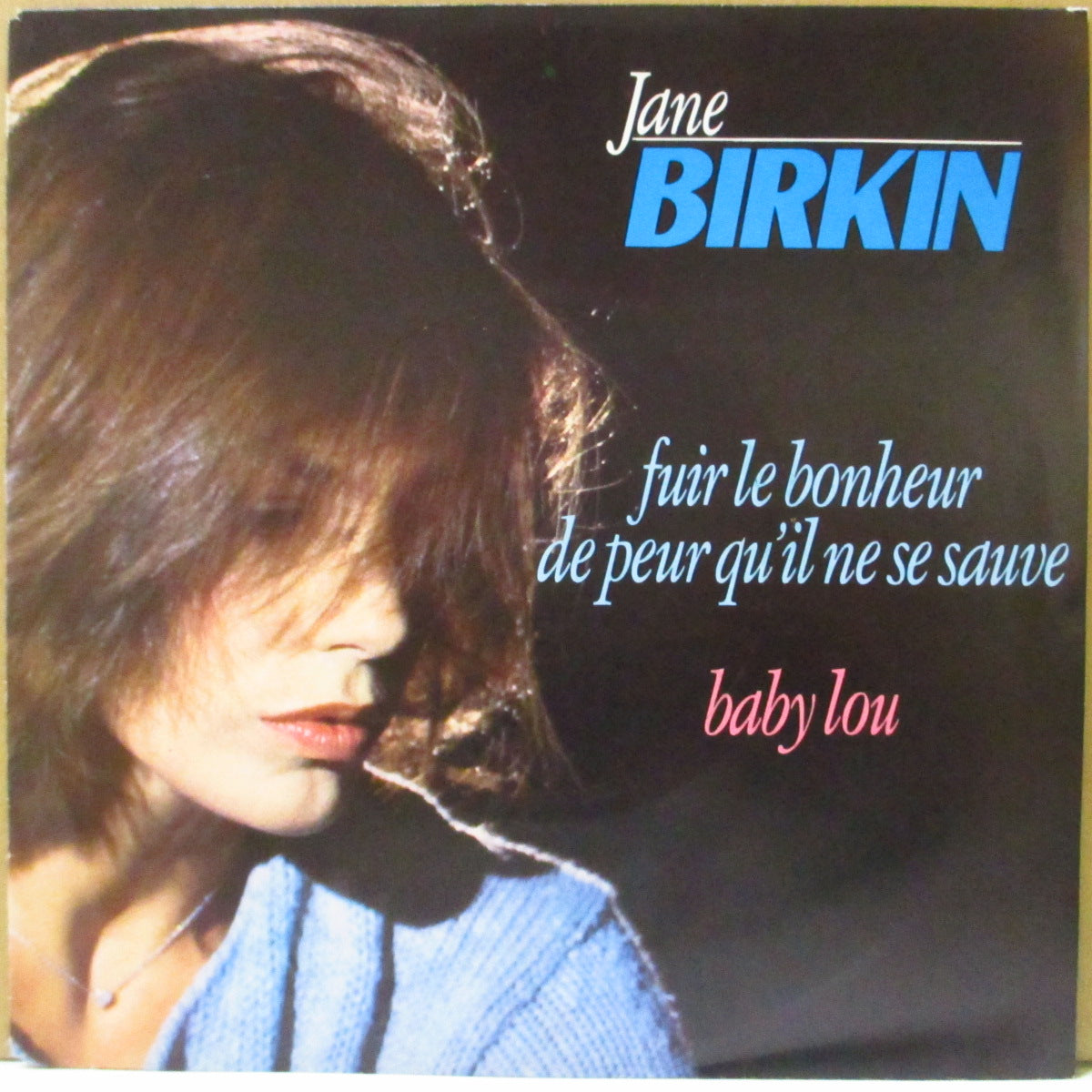 JANE BIRKIN (ジェーン・バーキン)  - Baby Lou (フランス '83 ジャケ付きオリジナル 7インチ)ゲンズブール作アーバン・ディスコポップ+ポップバラッド