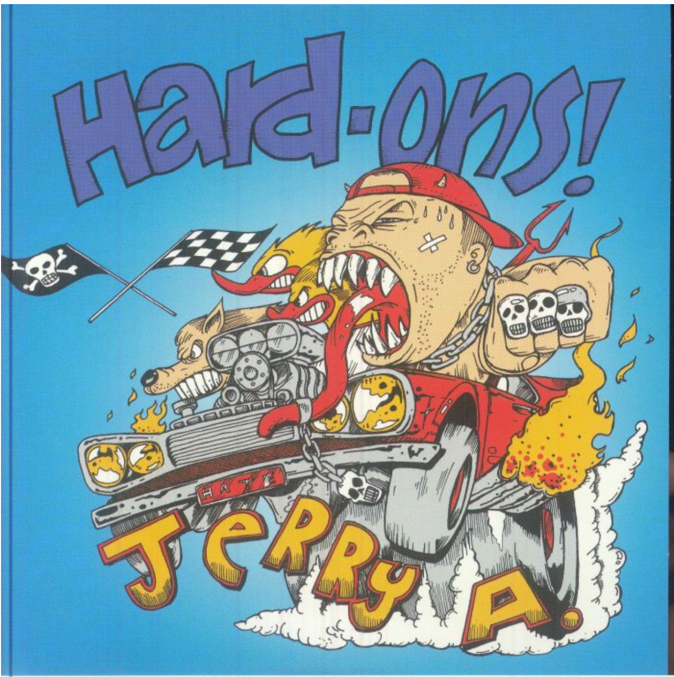 HARD-ONS With Jerry A.  (ハード・オンズ・ウィズ・ジェリーA)  - You Won't Shut Up (Spain 限定プレス7"/ New) feat.ポイズン・アイディア !
