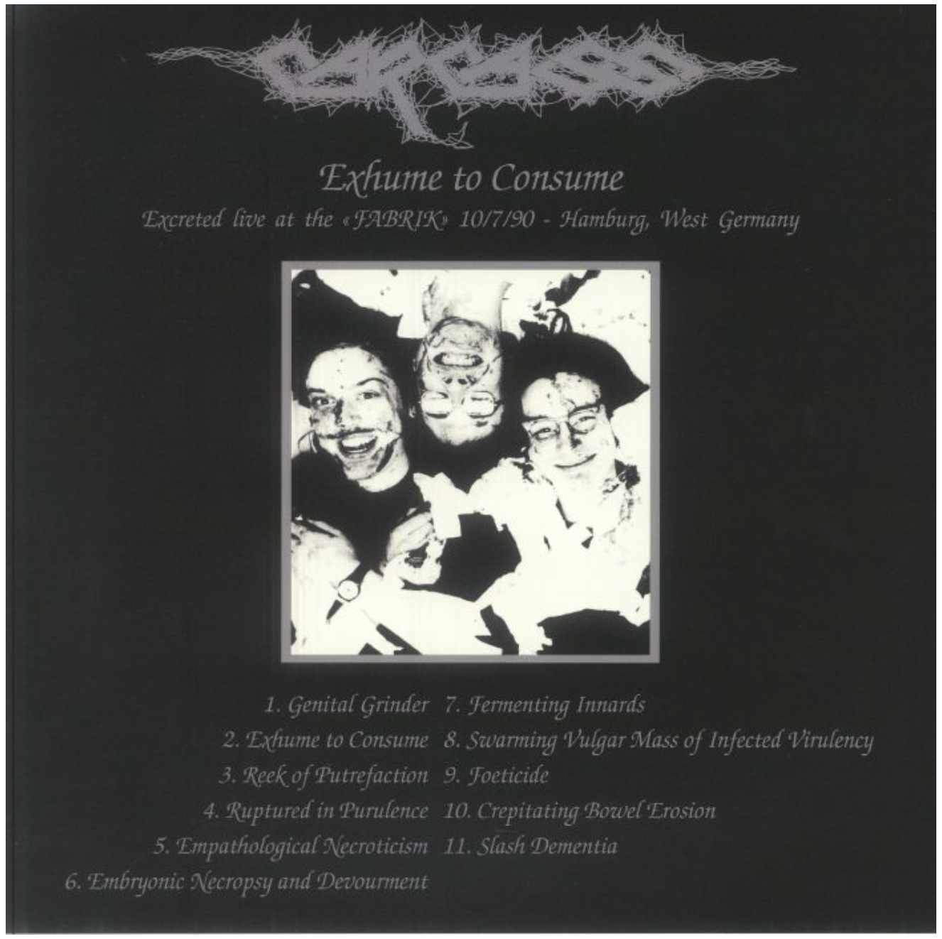 CARCASS (カーカス)  - Exhume To Consume (EU 限定プレス再発 LP/ New) '90年7月ハンブルクでの名作ライブ盤！