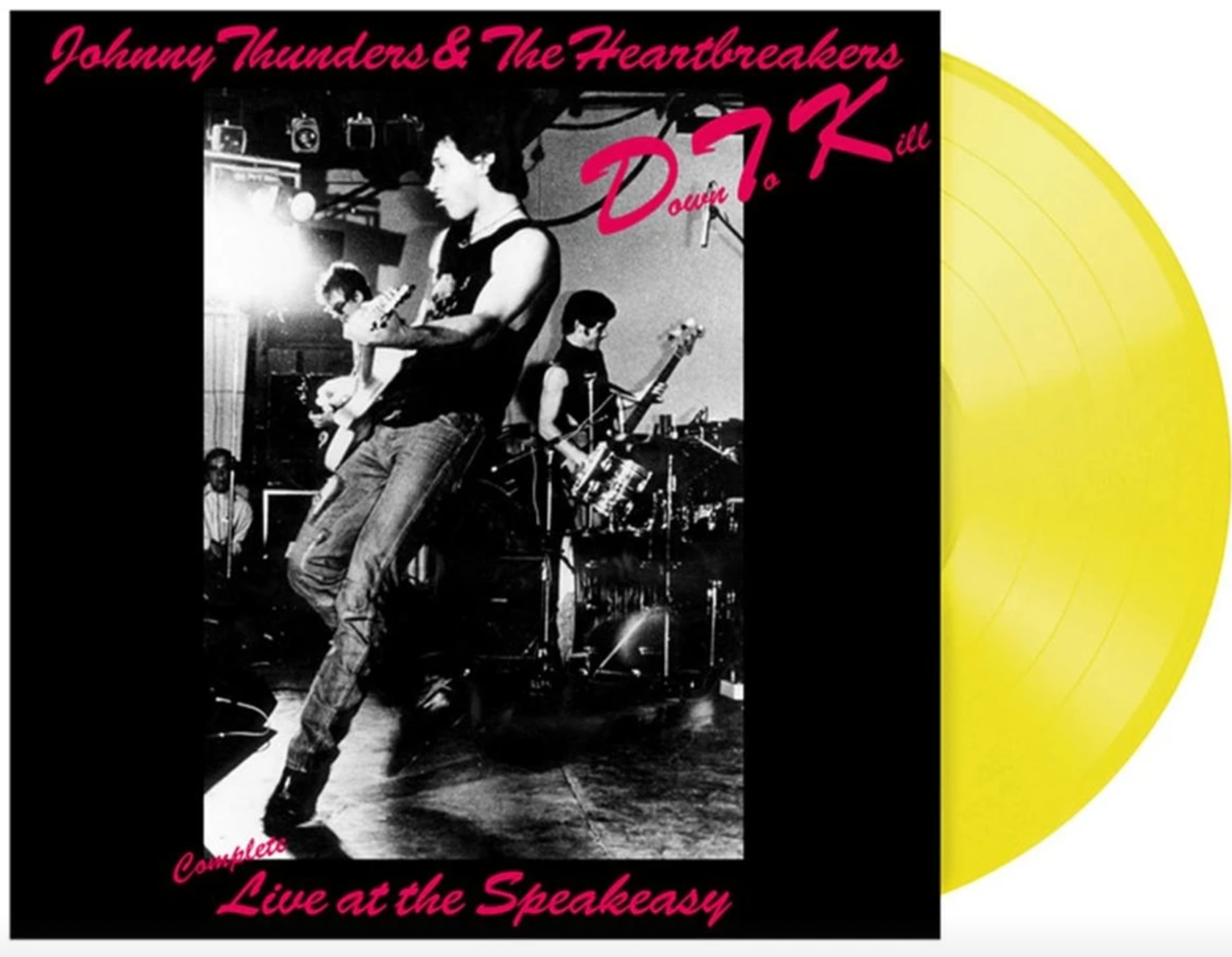 JOHNNY THUNDERS AND THE HEARTBREAKERS (ジョニー・サンダース & ザ・ハートブレイカーズ)  - D.T.K. : Complete Live At The Speakeasy  (UK パンク50周年記念再発「限定黄色盤」LP/ New) 全15曲収録の2部作！