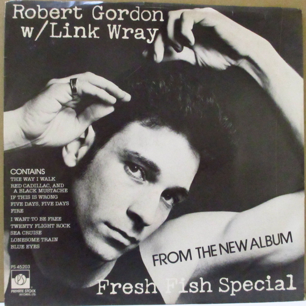 ROBERT GORDON with LINK WRAY (ロバート・ゴードン・ウィズ・リンク・レイ)  - Fire / If This Is Wrong (US '78 オリジナル 7インチ/光沢ソフト紙ジャケ)