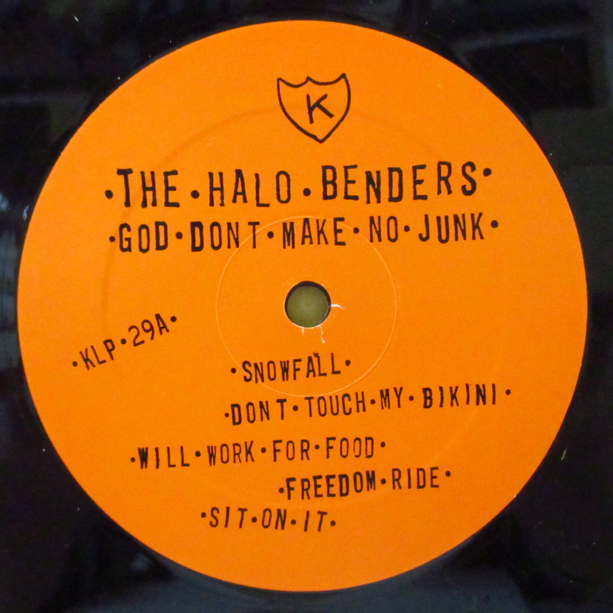 HALO BENDERS, THE (ザ・ヘイロー・ベンダーズ)  - God Don't Make No Junk (US オリジナル LP/レーベル住所白字表記ジャケ) '94年1stアルバム