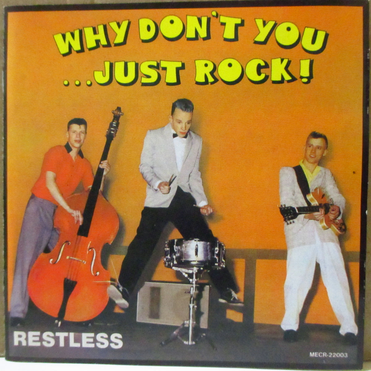 RESTLESS (レストレス)  - Why Don't You...Just Rock! (Japan '93 再発 CD/帯欠) '82年1stアルバム