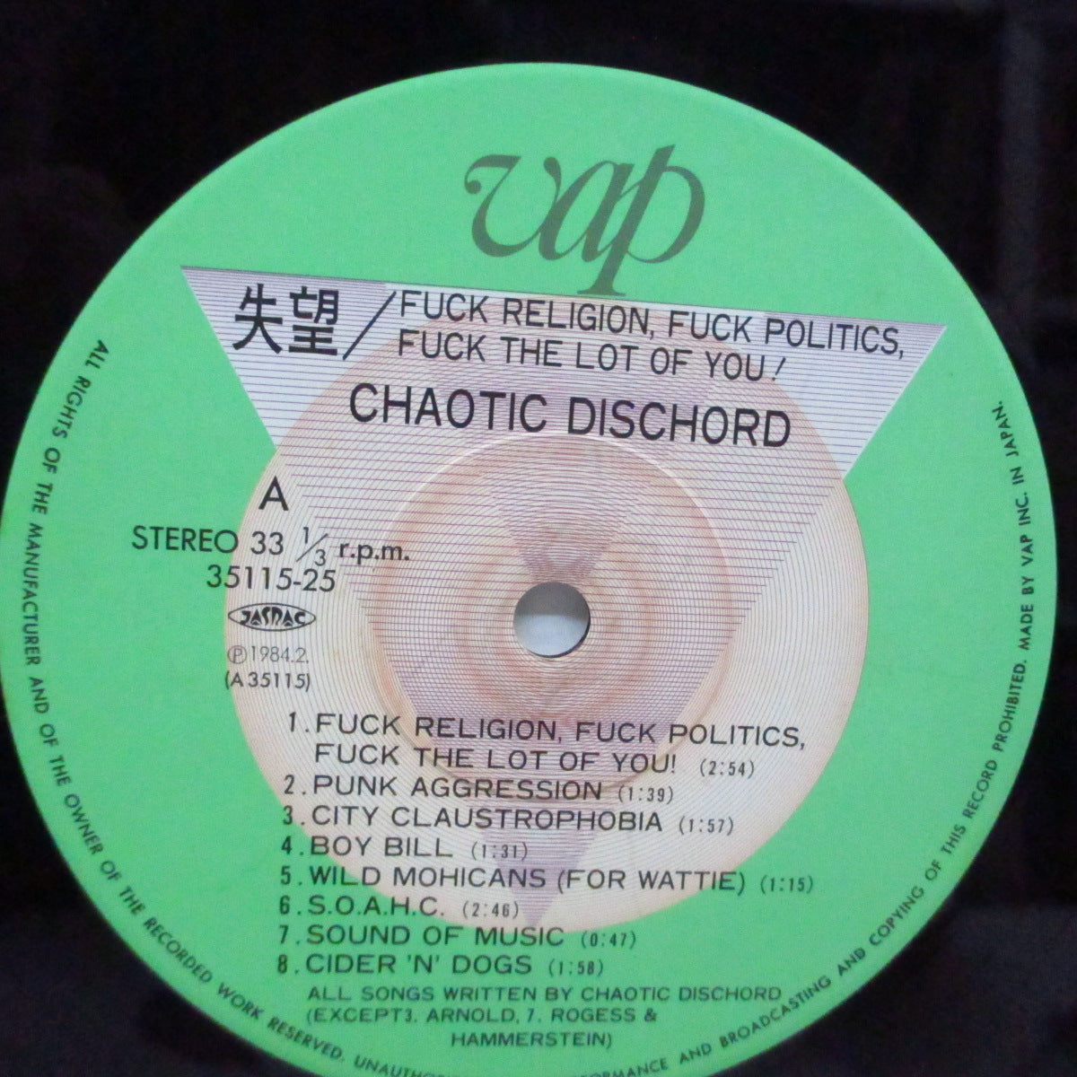 CHAOTIC DISCHORD (カオティック・ディスコード)  - 失望 : Fuck Religion Fuck Politics Fuck The Lot Of You! (Japan '84 セカンドプレス LP/帯欠）'83年ファースト！