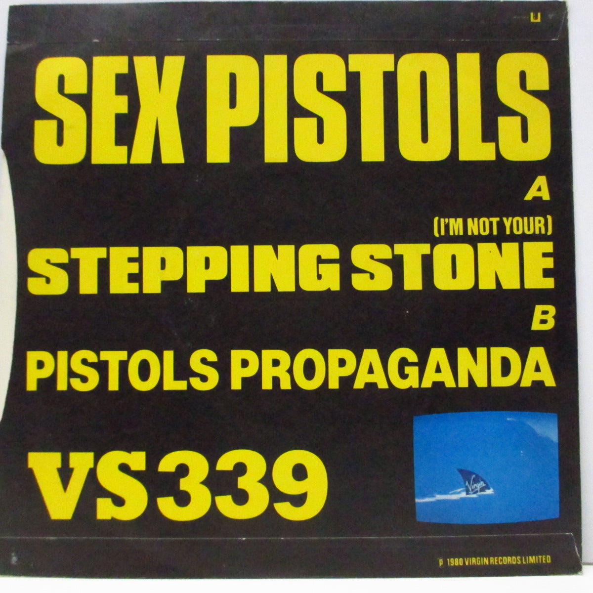 SEX PISTOLS (セックス・ピストルズ)  - (I'm Not Your) Stepping Stone (UK オリジナル 7"/マットソフト紙折り返しジャケ) ラベ周りに滑り止めラベルリング無 Ver.
