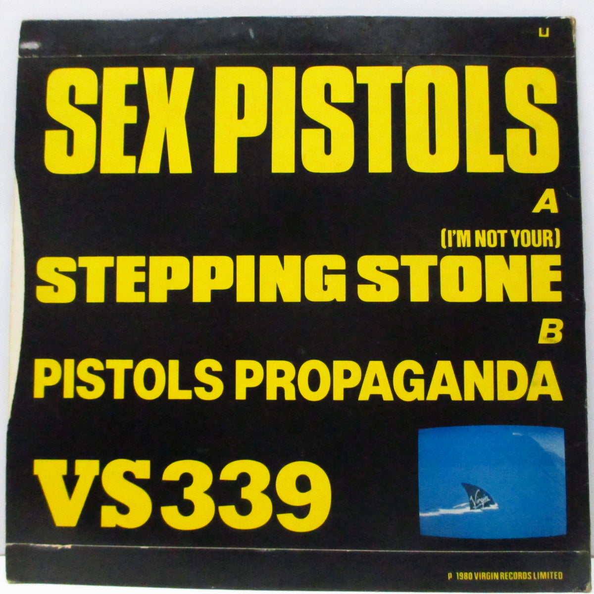 SEX PISTOLS (セックス・ピストルズ)  - (I'm Not Your) Stepping Stone (UK オリジナル 7"/光沢固紙折り返しジャケ) ラベ周りに滑り止めラベルリング有 Ver.