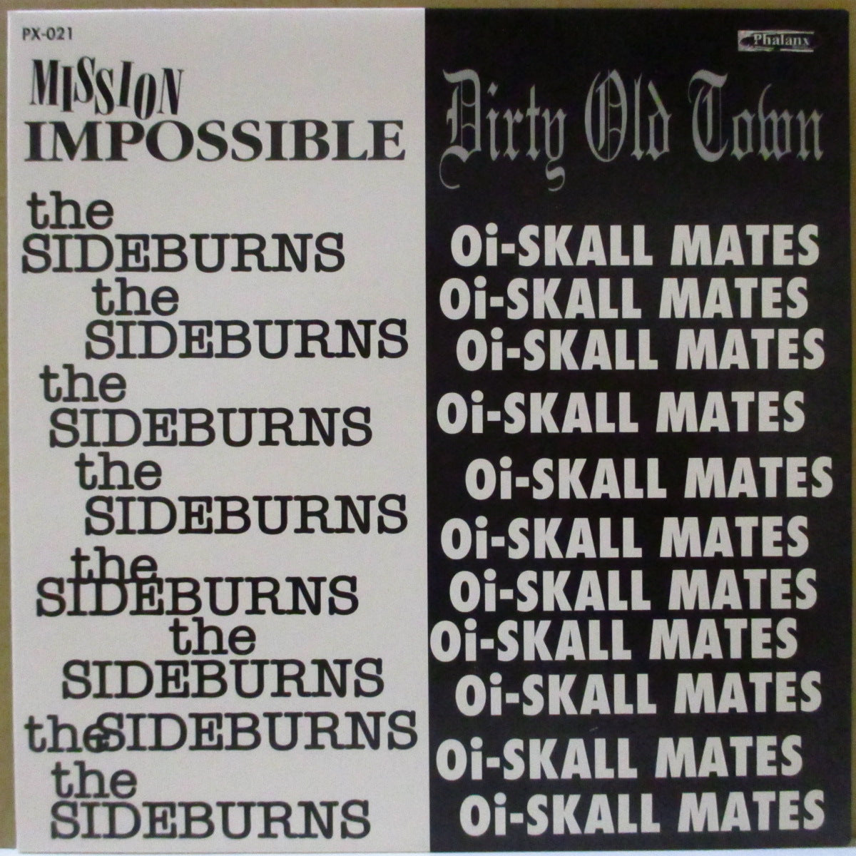 Oi-SKALL MATES / SIDEBURNS, THE (オイスカル・メイツ / ザ・サイドバーンズ)  - Dirty Old Town / Mission Impossible (Japan '98 オリジナル・スプリット 7インチ/光沢固紙ジャケ)