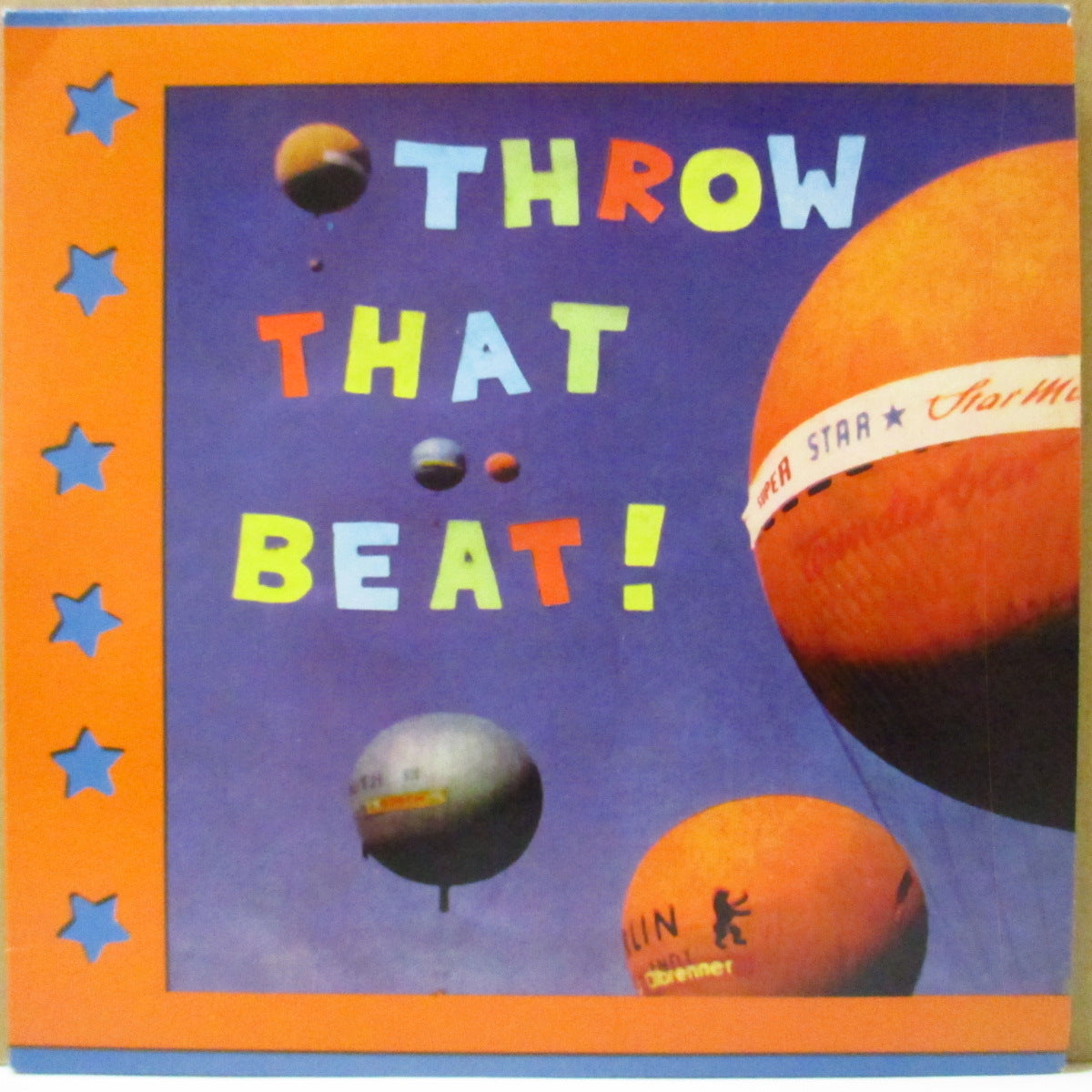THROW THAT BEAT (IN THE GARBAGECAN!) (スロー・ザット・ビート (イン・ザ・ガービッジカン))  - Sunshine In My Heart (Spain '94 オリジナル 7インチ+光沢固紙ジャケ)