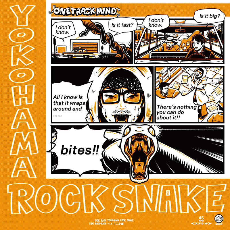 ONE TRACK MIND (ワン・トラック・マインド)  - Yokohama Rock Snake / ヘイ！二才達 (Japan 限定プレス 7"/ New）2025年11月14日(金)発売！