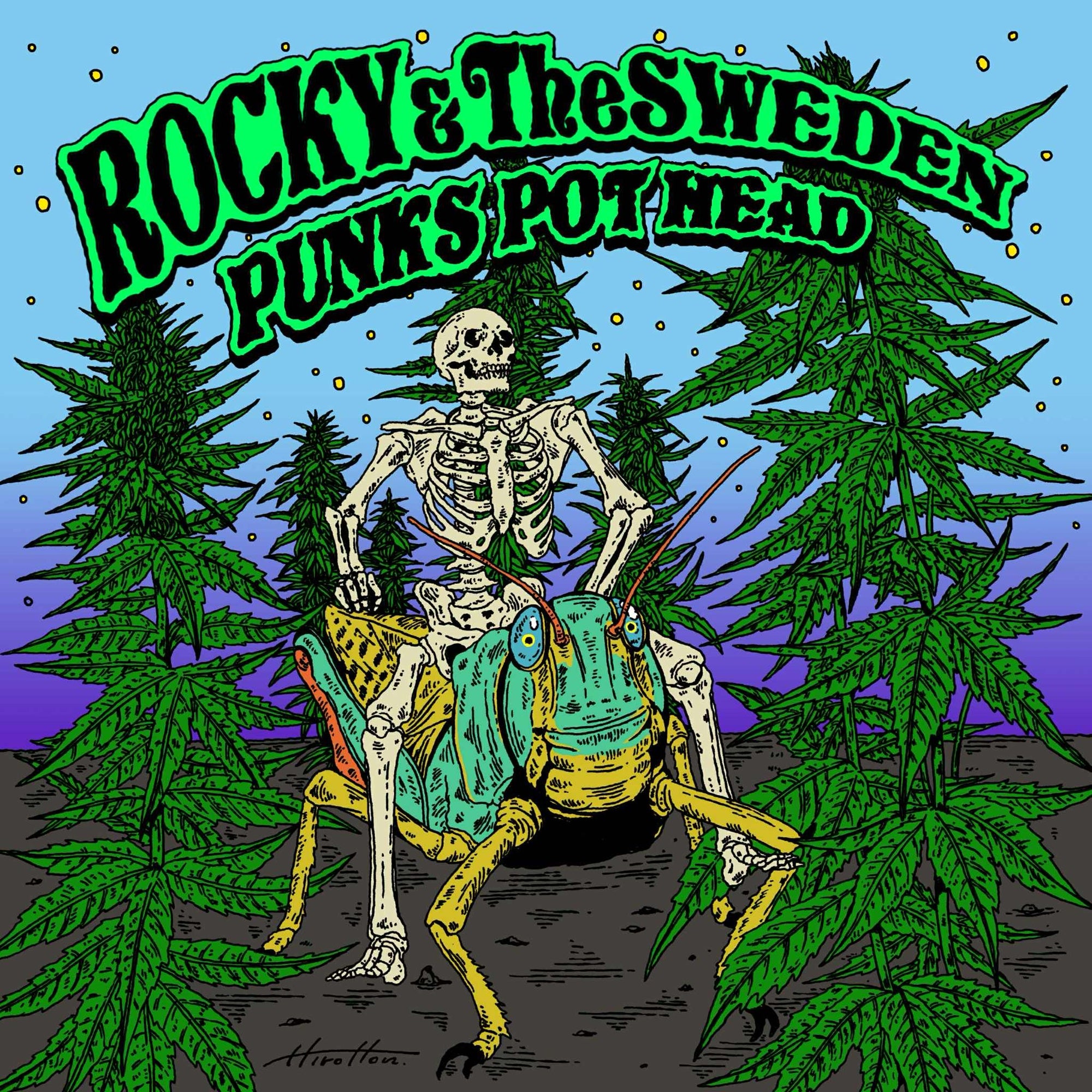 ROCKY AND THE SWEDEN (ロッキー＆ザ ・スウェーデン)  - Punk's Pot Head (Japan 限定プレス CD/ New) 2026年1月23日発売！
