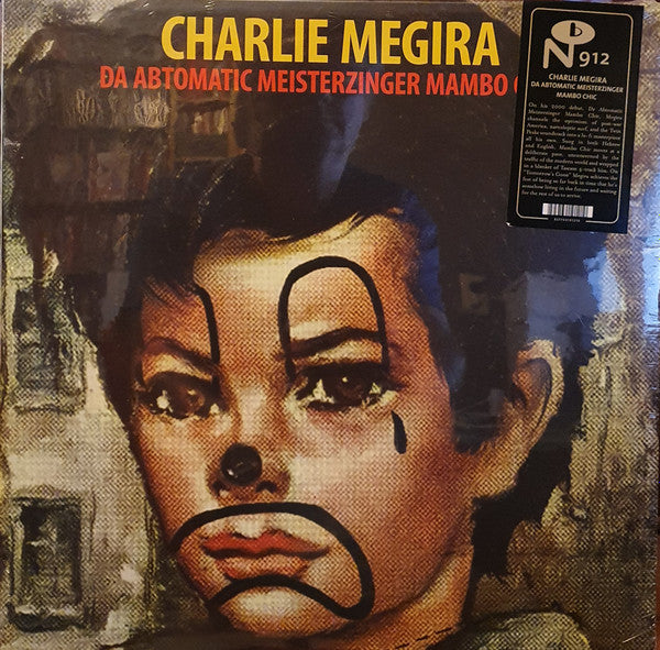 CHARLIE MEGIRA (チャーリー・メギラ )  - The Abtomatic Meisterzinger Mambo Chic (US 限定再発「黒盤」ミニLP /New)イスラエル出身カルト（ガレージ）ロッカー '01年自主制作ソロ・デビュー！