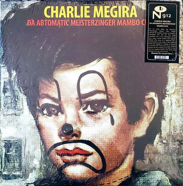 CHARLIE MEGIRA (チャーリー・メギラ )  - The Abtomatic Meisterzinger Mambo Chic (US 限定再発「赤・黒・黄色 VINYL」MLP /New) '01年自主制作ソロ・デビュー！