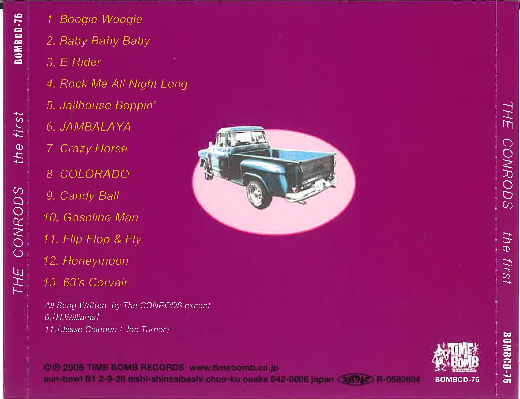 CONRODS, THE (ザ・コンロッズ)  - The 1st (Japan タイムボム 限定 CD/New )タイムボム、2005年度ドラフト1位大阪パンキーパブロック'05年デビューアルバム