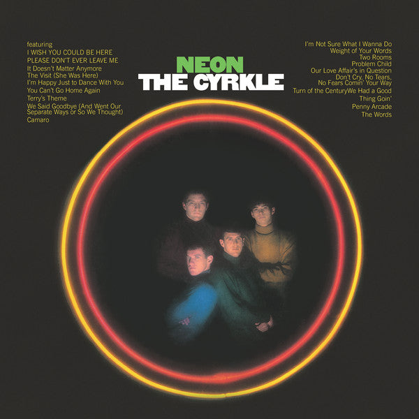 CYRKLE, THE  (ザ・サークル)  - Neon (EU 限定復刻再発アナログ LP/ New)'67年サンシャインポップ名作セカンド・アルバム！