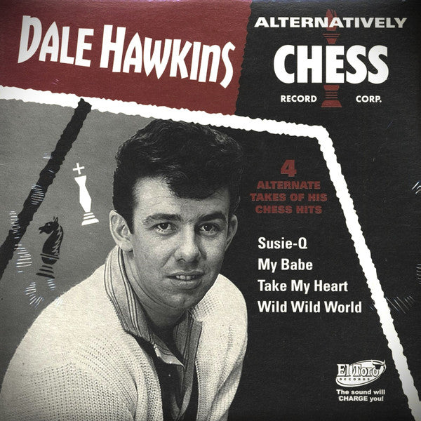DALE HAWKINS (デイル・ホーキンス)  - Alternatively CHESS / Oh! Suzy-Q +3 (Spain 限定4曲入りジャケ付き「赤盤」7インチEP/New) (