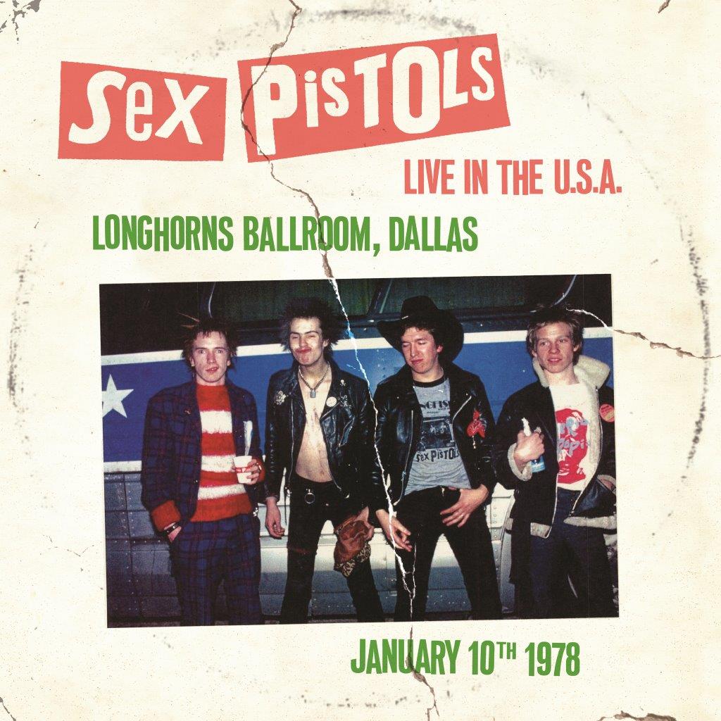 SEX PISTOLS (セックス・ピストルズ)  - Live in the USA 1978 – Dallas (EU 限定プレス「ホワイトヴァイナル」LP/ New）全米ツアー3公演作「第二弾」！