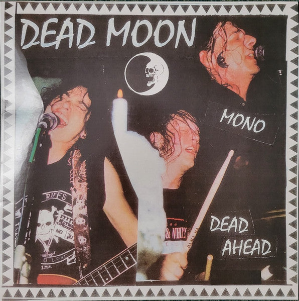 DEAD MOON (デッドムーン)  - Dead Ahead (US 限定リマスター再発モノラル LP/ New) 米カルトガレージ'04年最終10作目アルバム