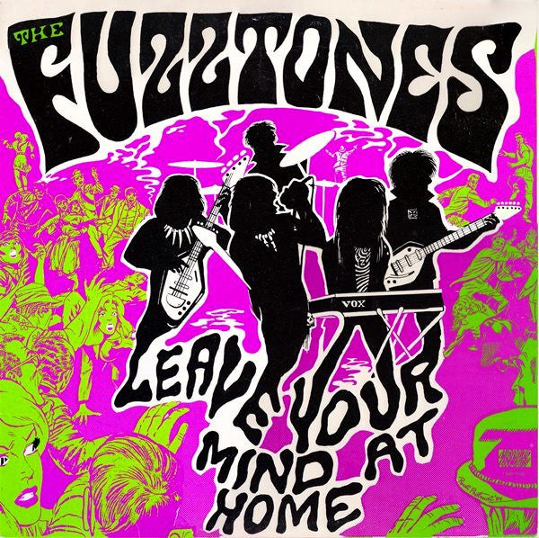 FUZZTONES (ファズトーンズ)  - Leave Your Mind At Home (スペイン限定ボーナス入り再発「黒盤」LP/New)