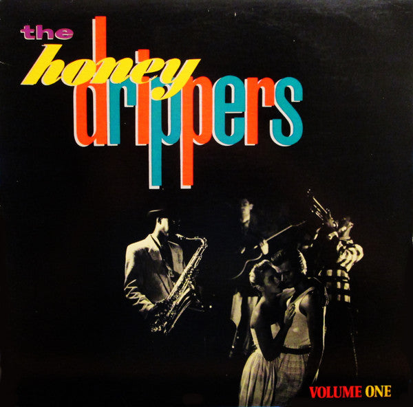 HONEYDRIPPERS, THE  (ハニードリッパーズ)  - Volume One (US '84年オリジナル ミニLP/廃盤 New)
