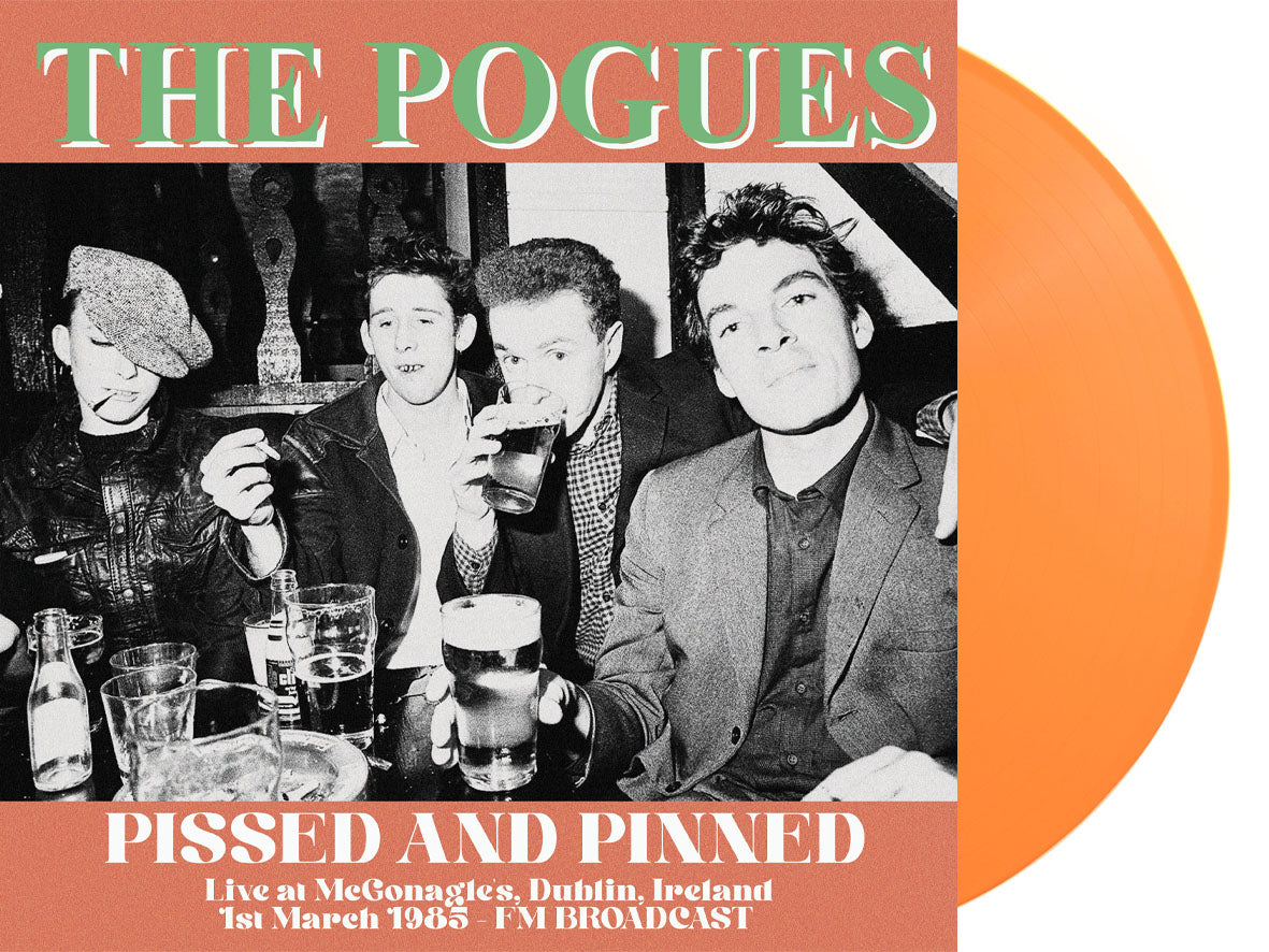 POGUES, THE (ザ・ポーグス)  - Pissed and Pinned : Live at McGonagle's, Dublin, Ireland, 1st March 1985 - FM Broadcast (EU 300枚限定「オレンジヴァイナル」LP/ New) 初期ライブ！