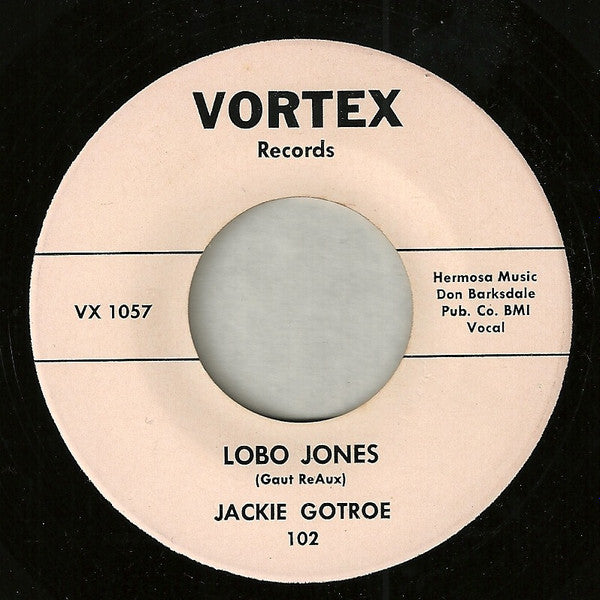 JACKIE GOTROE (ジャッキー・ガトロー)  - Lobo Jones (UK 限定リプロ再発 7インチ/ New) ロカビリー・ジャイヴァー名曲！