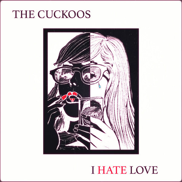 CUCKOOS, THE (ザ・クックーズ)  - I Hate Love (US 限定「カラーヴァイナル」LP/NEW) '20年1stアルバム