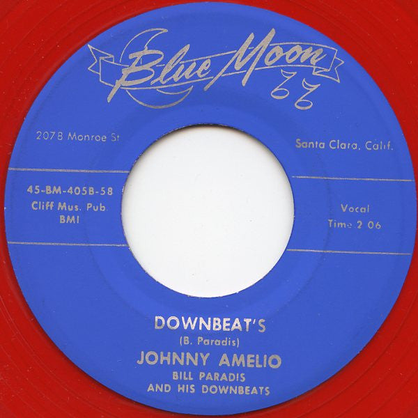 JOHNNY AMELIO, Bill Paradis And His Downbeats (ジョニー・アメリオ )  - Jugue / Downbeat's (US 限定リプロ再発「赤盤」7インチ/ New) ストロール・ロカビリー！