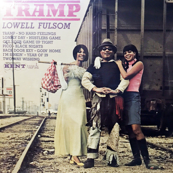 LOWELL FULSON (LOWELL FULSOM) (ロウエル・フルスン)  - Tramp (US 限定復刻再発 LP/New) 大ヒットファンキーR&B「トランプ」含む'67年サードアルバム