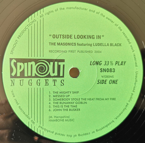 MASONICS, THE Featuring Ludella Black (マーソニックス= 元ミルクシェイク他、英ガレージレジェンド  feat. ルディラ・ブラック)  - Outside Looking In (UK 限定500枚ナンバリング入りモノラル LP/New) '05年5thアルバムの初LP 再発化！