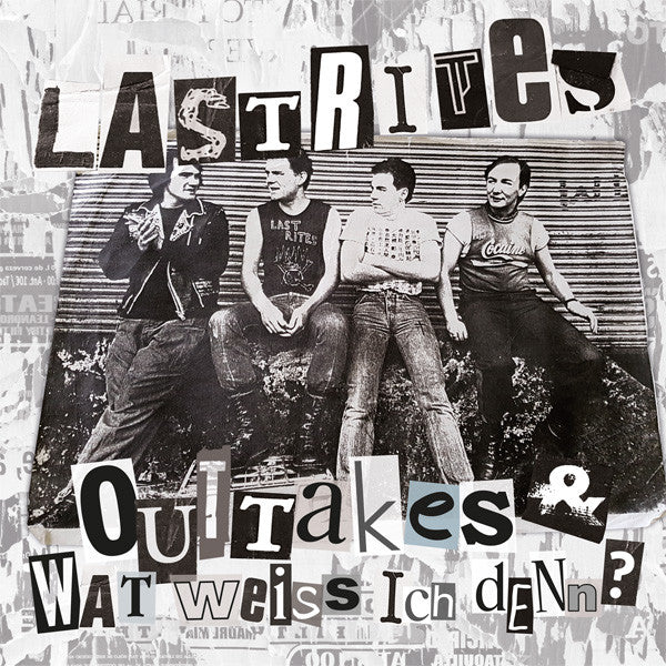 LAST RITES (ラスト・ライツ)  - Outtakes & Wat Weiss Ich Denn?  (German 250枚限定プレス LP) '82〜'85年コンピレーション！