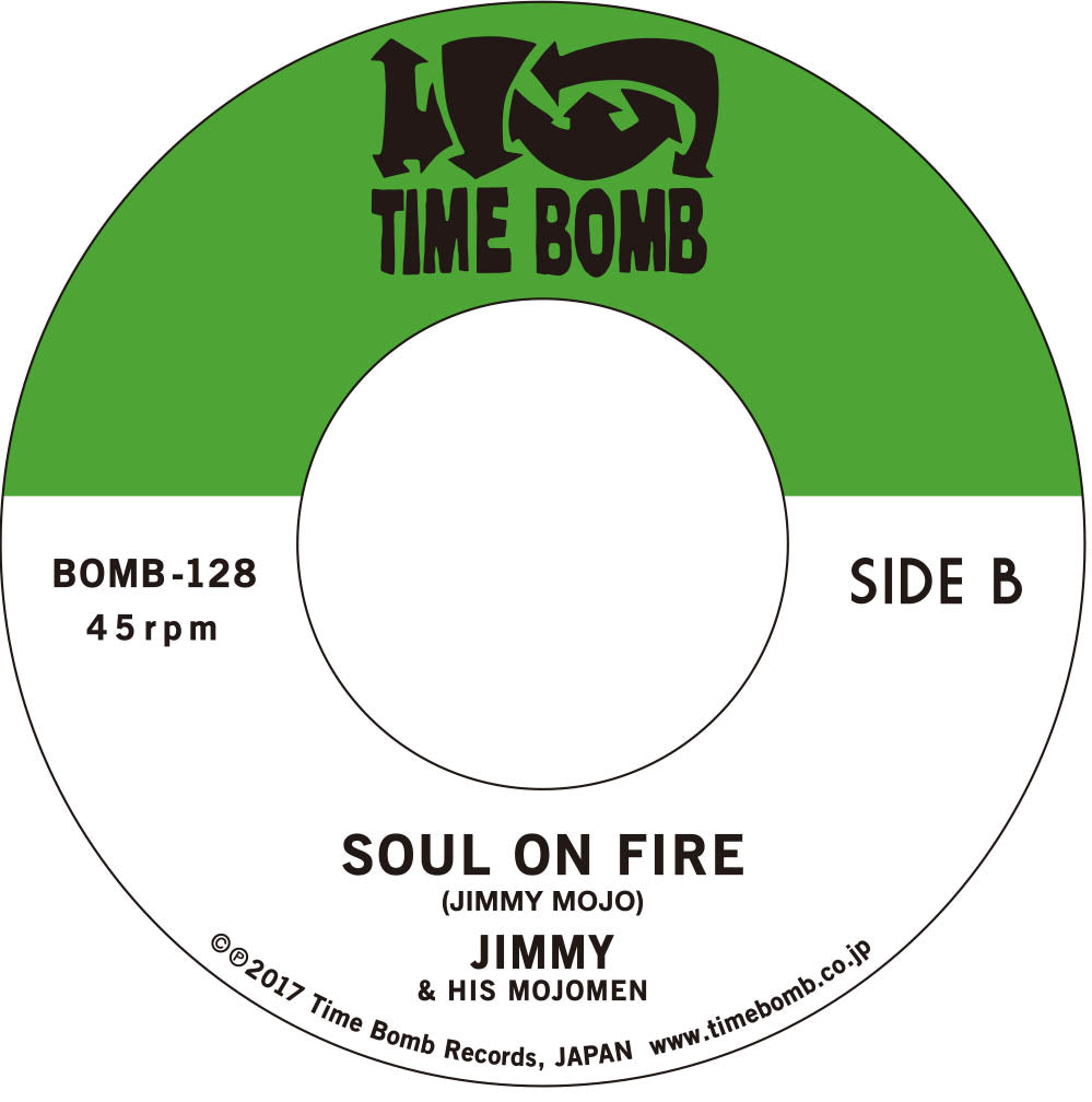 JIMMY & HIS MOJOMEN  (ジミー＆ヒズ・モジョメン) - Sensitive Mind / Soul On Fire (Japan タイムボム  300枚限定ナンバリング入りジャケ付き 7”/New)