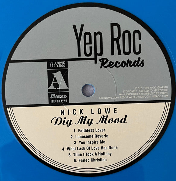 NICK LOWE (ニック・ロウ)  - Dig My Mood (US 発売25周年限定1500枚再発「ブルーVINYL」LP+「イエローVINYL」10"/ New) '98年49歳時の名作アルバム！