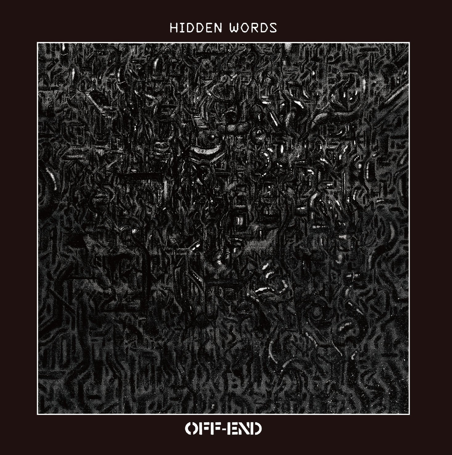 OFF-END - HIDDEN WORDS (Japan 限定リリース CD/NEW) '25年1stフルアルバム