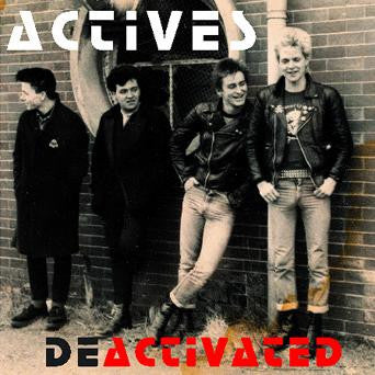 ACTIVES (アクティヴズ)  - Deactivated (US 350枚限定「ブラックヴァイナル」LP / New) '82年未発表トラック集 !