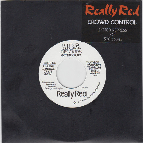 REALLY RED (リアリー・レッド)  - Crowd Control / Corporate Settings (German 「正規」500枚限定再発 7"/ New) '79年カルトクラシック！