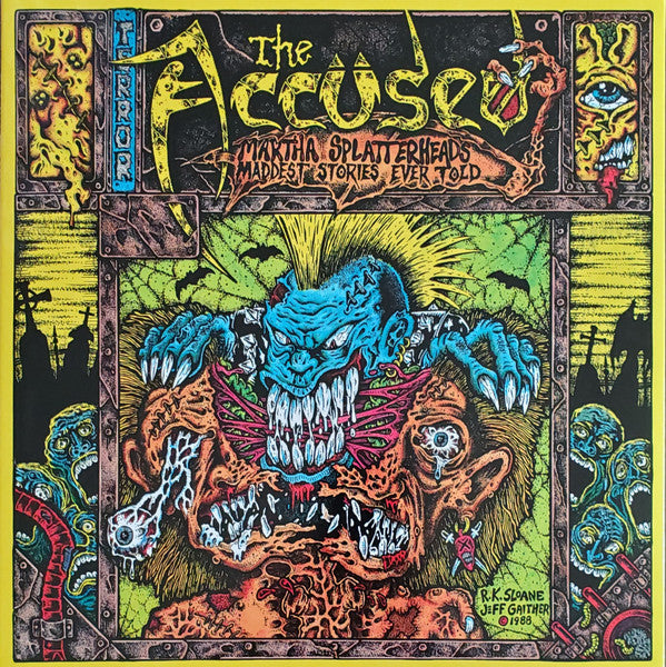 ACCUSED, THE (ジ・アキューズド)  - Martha Splatterhead's Maddest Stories Ever Told (Canada 正規再発「限定黄/黒スプラッターヴァイナル」 LP/ New) '88年サード！