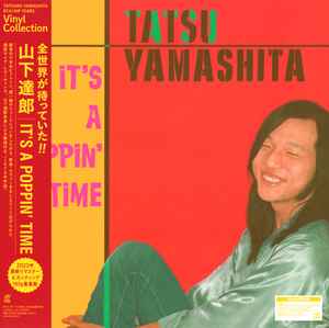 山下達郎 (Tatsuro Yamashita)  - It's A Poppin'nTime (Japan 完全生産限定再発 180g 2xLP+帯/ New) 2023年最新リマスター !