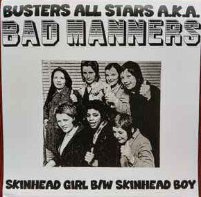 BAD MANNERS (バッド・マナーズ)  - Skinhead Girl / Skinhead Boy (Dutch「正規」 限定プレス再発 7"/ New) 初期スキンヘッドトラック2バージョン！