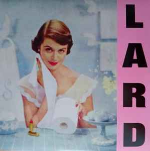LARD (ラード)  - Pure Chewing Satisfaction (US「正規」限定プレス再発 LP/ New) ジェロ・ビアフラ+ミニストリー !