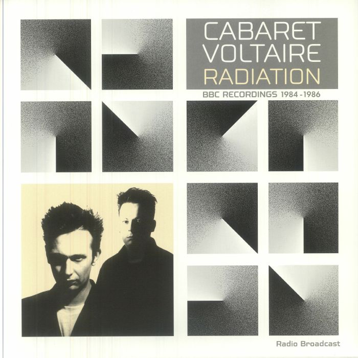 CABARET VOLTAIRE (キャバレー・ヴォルテール)  - Radiation BBC Recordings  1984-1986 (EU 限定復刻再発 LP/NEW) '98年BBCセッション・コンピ