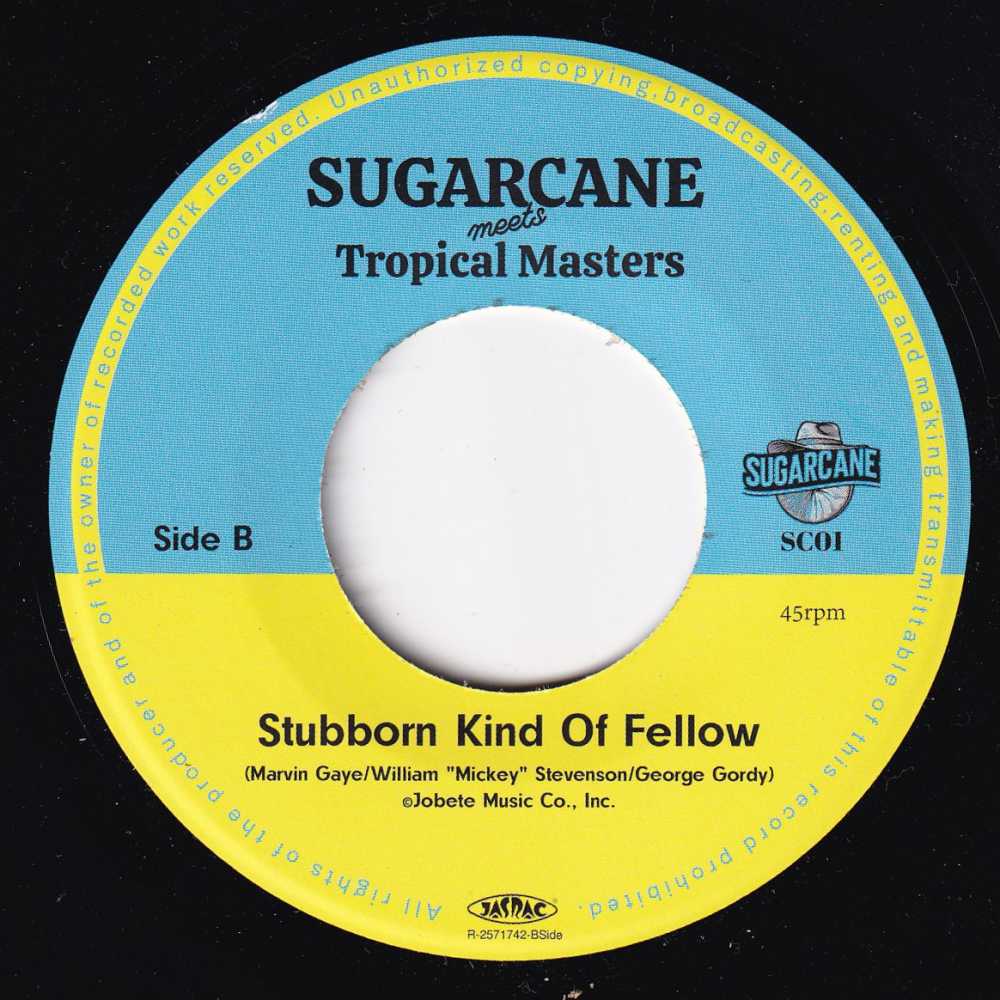 Sugarcane meets Tropical Masters (シュガーケーン・ミーツ・トロピカル・マスターズ)  - Show And Tell /Stubborn Kind Of Fellow  (日本限定ジャケ付き  7インチ/New) うちとしては、B面マーヴィンゲイ名曲のレゲエカヴァ推しです！2/20発売。