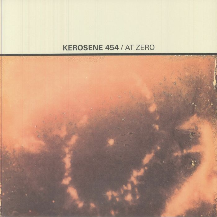 KEROSENE 454 (ケロシン454)  - At Zero (US 正規限定リマスター再発「ギャラクシー・スワール盤」 LP/NEW) '98年3rd&ラストアルバム